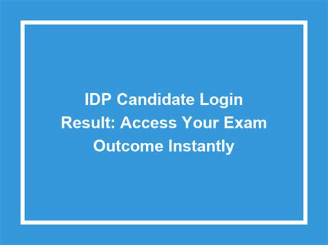 idp candidate login result